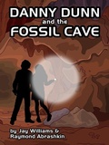 Cover: Danny Dunn and the Fossil Cave - Wildside Press