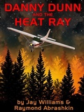 Cover: Danny Dunn and Heat Ray - Wildside Press