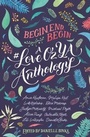 Cover: Begin, End, Begin: A #LoveOzYA Anthology - HarperCollins Publishers (Australia) Pty Ltd