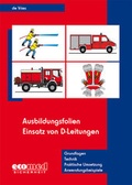 Cover: Ausbildungsfolien Einsatz von D-Leitungen - ecomed Storck