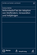 Cover: Reformbedarf bei der Adoption von Stiefkinern, Verwandten und Vollj&auml;hrigen - St&auml;mpfli Verlag AG