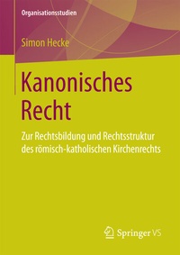 Abbildung von: Kanonisches Recht - Springer VS