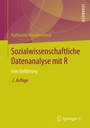 Cover: Sozialwissenschaftliche Datenanalyse mit R - Springer VS