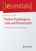 Cover: Positive Psychologie in Liebe und Partnerschaft - Springer
