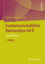 Cover: Sozialwissenschaftliche Datenanalyse mit R - Springer VS