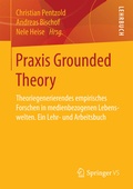 Cover: Praxis Grounded Theory - Springer VS