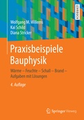 Cover: Praxisbeispiele Bauphysik - Springer Vieweg