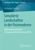 Cover: Simulierte Landschaften in der Postmoderne - Springer VS