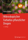 Bild: Mikroskopischer Farbatlas pflanzlicher Drogen - Springer Spektrum