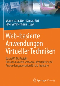 Abbildung von: Web-basierte Anwendungen Virtueller Techniken - Springer Vieweg
