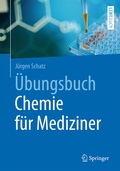 Cover: &Uuml;bungsbuch Chemie f&uuml;r Mediziner - Springer