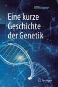 Cover: Eine kurze Geschichte der Genetik - Springer