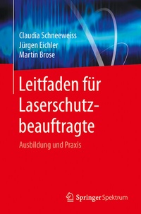 Abbildung von: Leitfaden für Laserschutzbeauftragte - Springer Spektrum