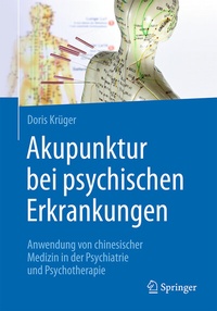 Abbildung von: Akupunktur bei psychischen Erkrankungen - Springer