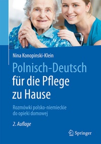 Abbildung von: Polnisch-Deutsch für die Pflege zu Hause - Springer