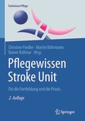 Abbildung von: Pflegewissen Stroke Unit - Springer