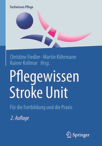 Abbildung von: Pflegewissen Stroke Unit - Springer