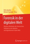 Cover: Forensik in der digitalen Welt - Springer Spektrum