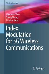 Enlarge image Cover: Index Modulation for 5G Wireless Communications - Springer