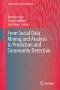 Cover: From Social Data Mining and Analysis to Prediction and Community Detection - Springer
