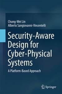Enlarge image Cover: Security-Aware Design for Cyber-Physical Systems - Springer