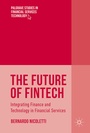 Cover: The Future of FinTech - Palgrave Macmillan
