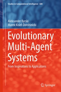 Enlarge image Cover: Evolutionary Multi-Agent Systems - Springer