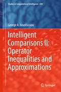 Cover: Intelligent Comparisons II: Operator Inequalities and Approximations - Springer