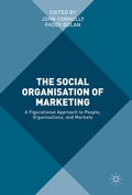 Cover: The Social Organisation of Marketing - Palgrave Macmillan