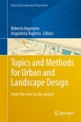 Cover: Topics and Methods for Urban and Landscape Design - Springer