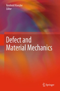 Enlarge image Cover: Defect and Material Mechanics - Springer