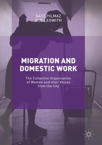 Enlarge image Cover: Migration and Domestic Work - Palgrave Macmillan