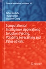 Cover: Computational Intelligence Applications to Option Pricing, Volatility Forecasting and Value at Risk - Springer