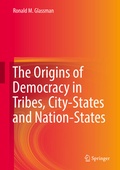 Cover: The Origins of Democracy in Tribes, City-States and Nation-States - Springer