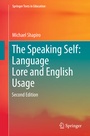 Cover: The Speaking Self: Language Lore and English Usage - Springer