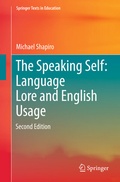 Cover: The Speaking Self: Language Lore and English Usage - Springer