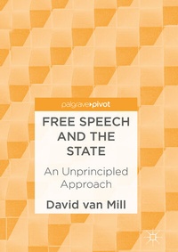 Abbildung von: Free Speech and the State - Palgrave Macmillan
