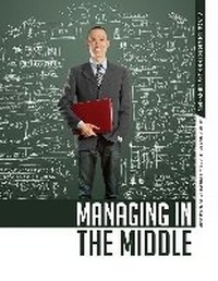 Enlarge image Cover: Managing in the Middle - ALA Editions
