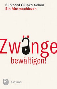 Abbildung von: Zwänge bewältigen - Patmos