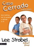 Cover: El caso cerrado para ni&ntilde;os - Vida