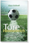 Cover: Tore f&uuml;r das Himmelreich - Kawohl Verlag GmbH & Co. KG