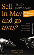Cover: Sell in May and go away? - B&ouml;rsenbuchverlag