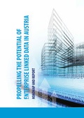 Cover: Propelling the Potential of Enterprise Linked Data in Austria - edition mono/monochrom