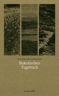 Cover: Bukolisches Tagebuch - Matthes & Seitz Berlin