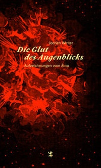 Abbildung von: Die Glut des Augenblicks - Matthes & Seitz Berlin