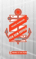 Cover: Vor dem Erfolg - Matthes & Seitz Berlin