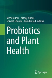 Enlarge image Cover: Probiotics and Plant Health - Springer