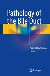 Abbildung von: Pathology of the Bile Duct - Springer