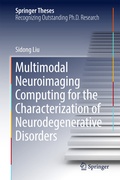 Cover: Multimodal Neuroimaging Computing for the Characterization of Neurodegenerative Disorders - Springer