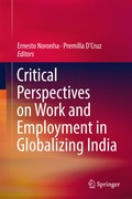 Cover: Critical Perspectives on Work and Employment in Globalizing India - Springer